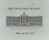 Big Creek High School note card (c) 2020 Robert E Duff Sr - duffcreations.com