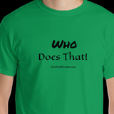 T-shirts duffcreations.com (c) 2020 Robert Duff Sr