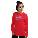 Long Sleeve T-Shirt "who does that" (blue lettering) by duffcreations.com